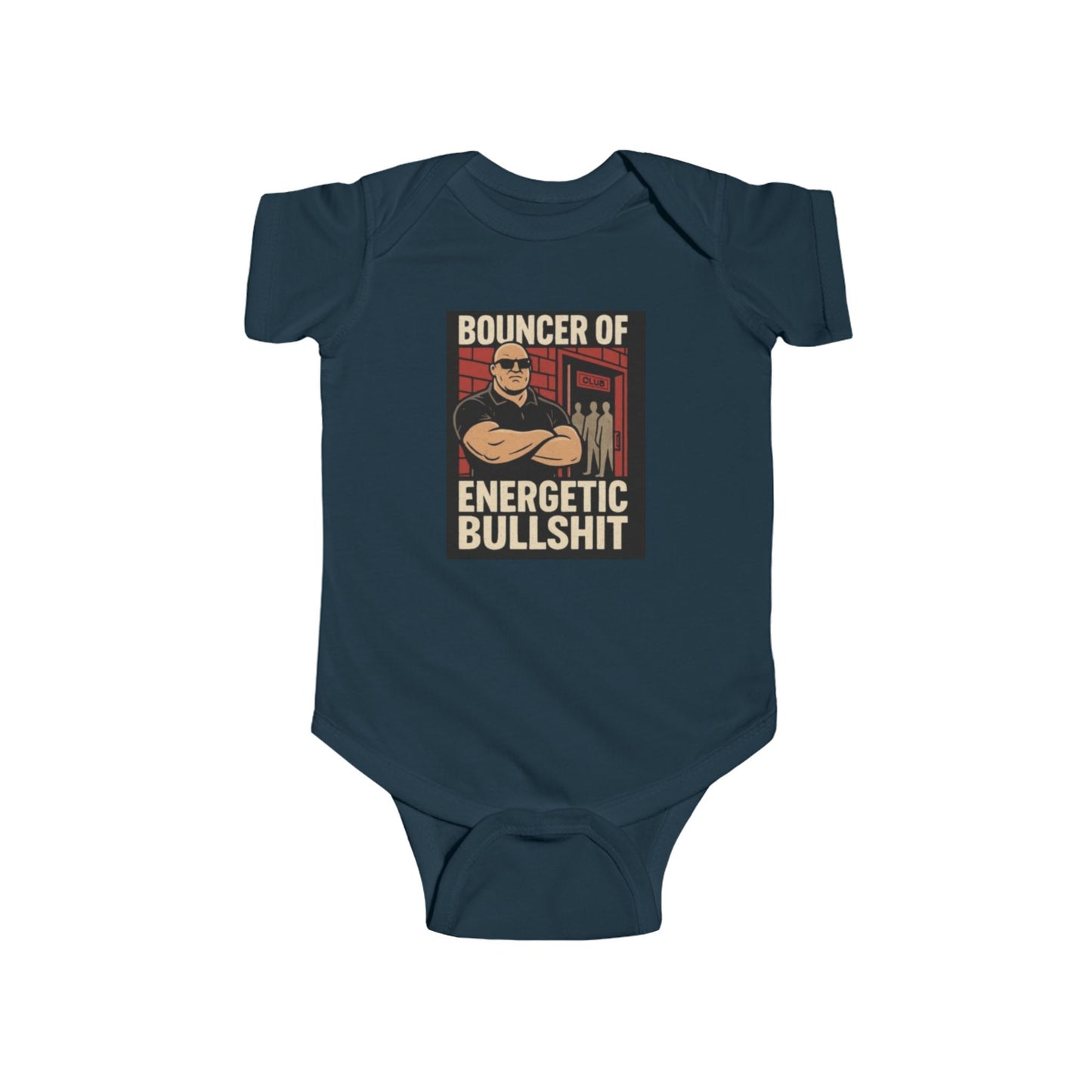 Bouncer of Energetic Bullshit Design Baby Onesie